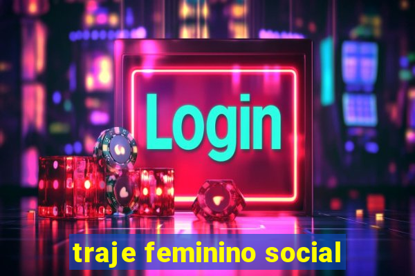 traje feminino social